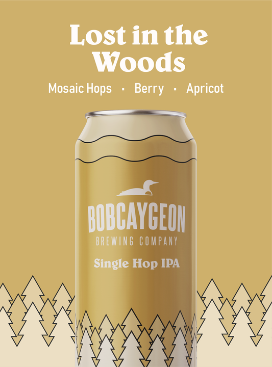 Lost in The Woods Single Hop IPA