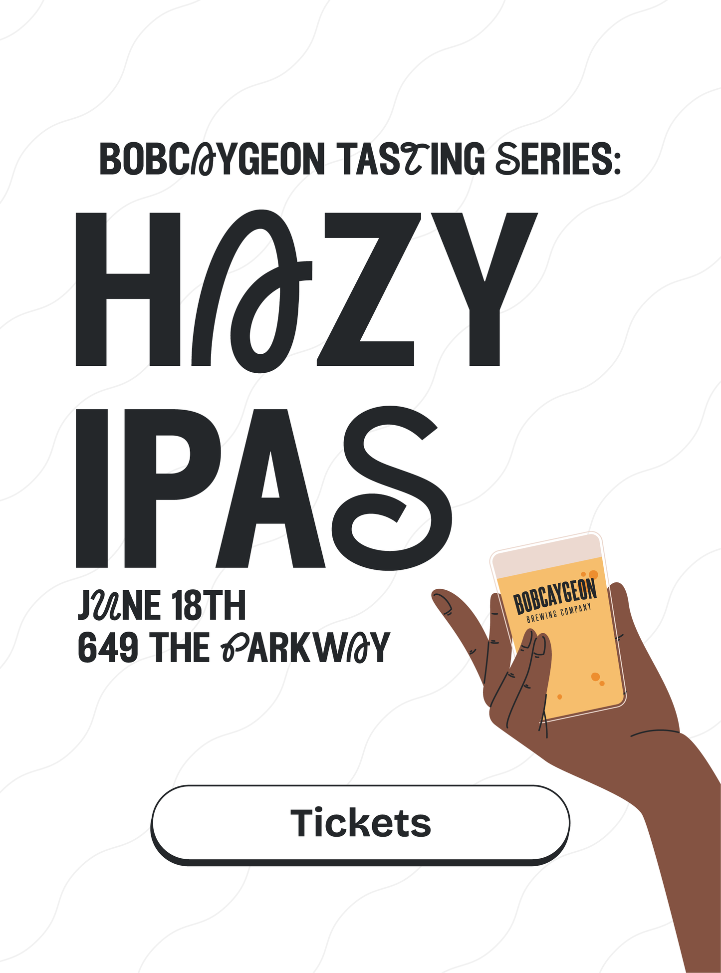 Bobcaygeon Tasting Series #4: Hazy IPAs